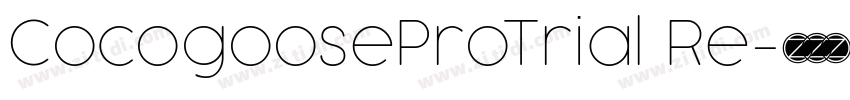 CocogooseProTrial Re字体转换
